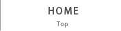 HOME Top
